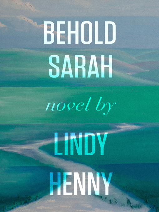 Title details for Behold Sarah by Lindy Henny - Available